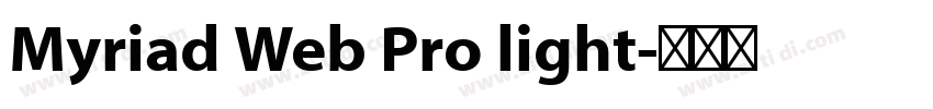 Myriad Web Pro light字体转换